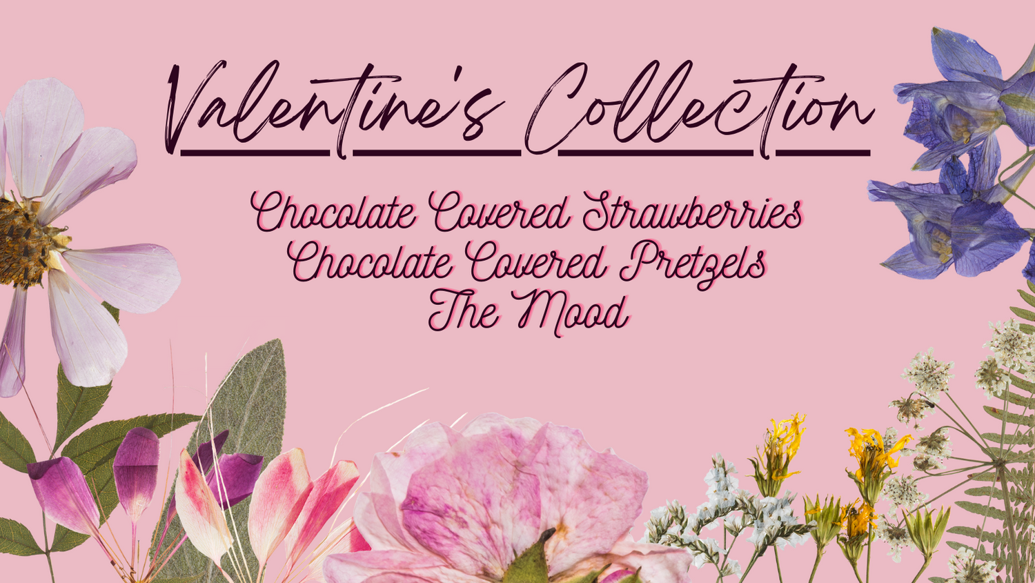 Valentine's Collection